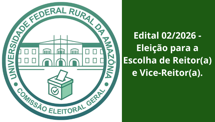 Edital 02/2026 - Eleição para a Escolha de Reitor(a) e Vice-Reitor(a).